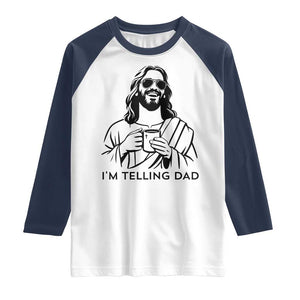 Funny Jesus Meme Raglan Shirt I Am Telling Dad TS14 White Navy Print Your Wear
