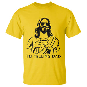 Funny Jesus Meme T Shirt I Am Telling Dad TS14 Daisy Print Your Wear