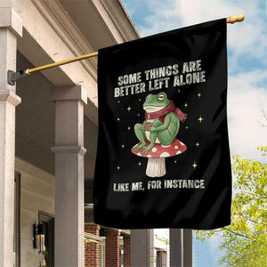 Funny Frog Sarcastic Garden Flag Some Things Are Better Left Alone TS14 Print Your Wear