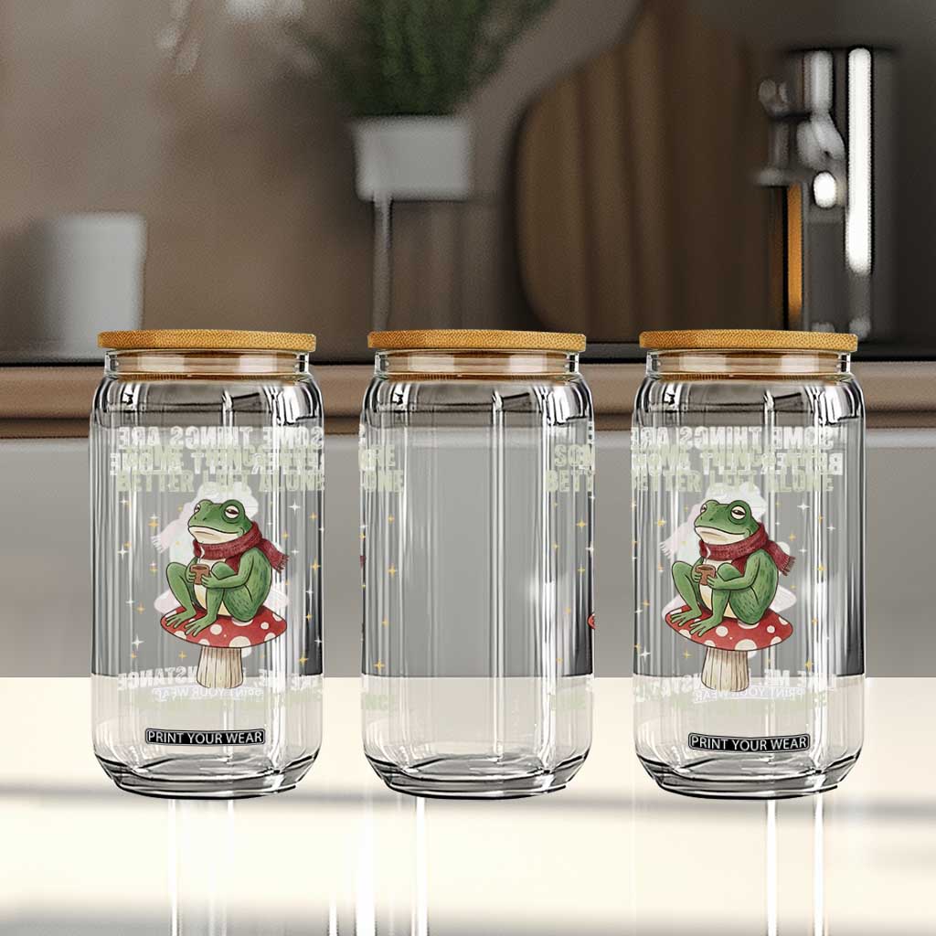 Funny Frog Sarcastic Glass Can Some Things Are Better Left Alone TS14 Print Your Wear
