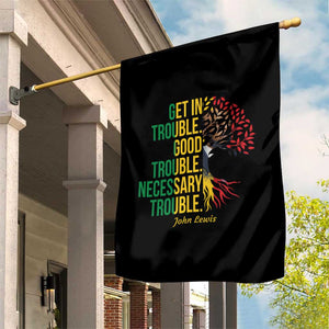 John Lewis Quote Civil Rights Garden Flag Get in Good Necessary Trouble TS14 Print Your Wear