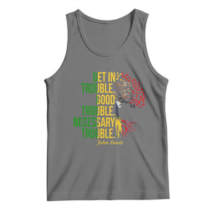 John Lewis Quote Civil Rights Tank Top Get in Good Necessary Trouble TS14 Black Heather Print Your Wear