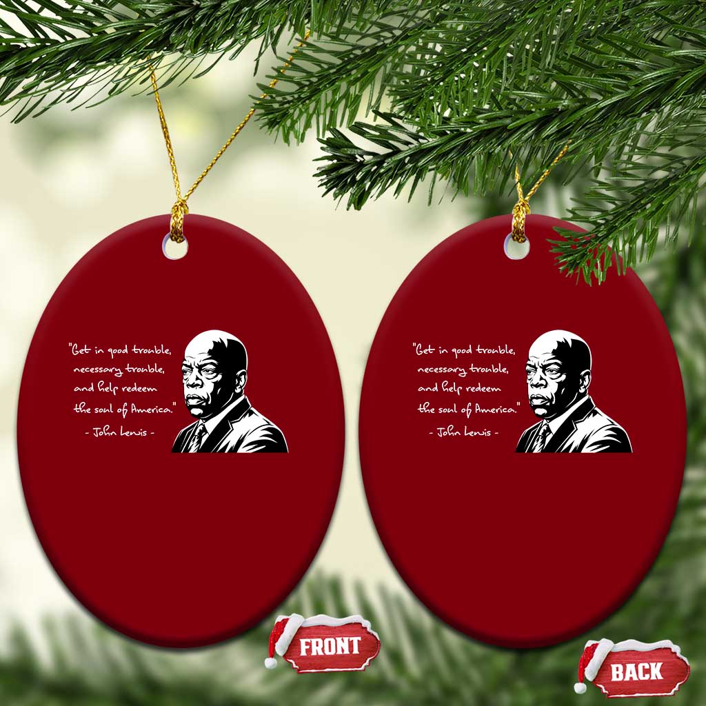 John Lewis Quote Ceramic Ornament Black History Good Trouble TS14 Print Your Wear