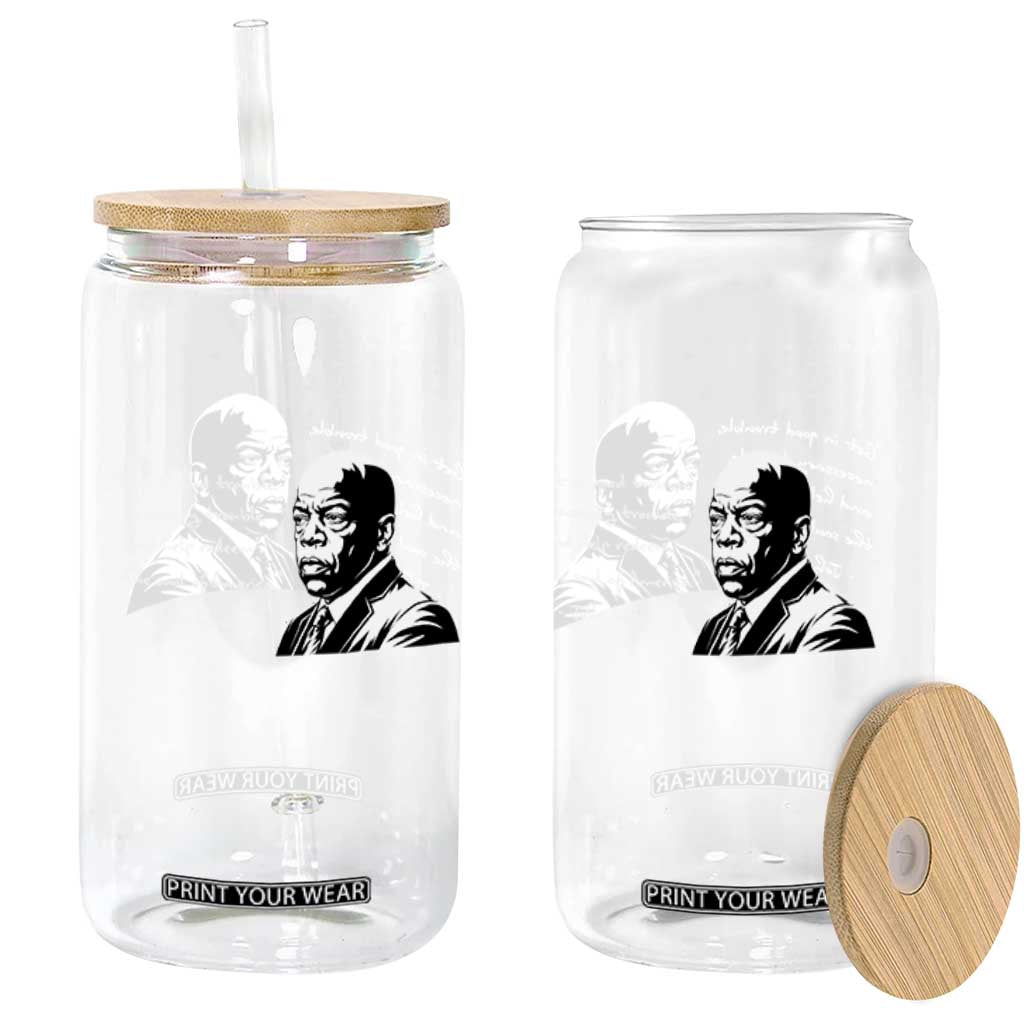 John Lewis Quote Glass Can Black History Good Trouble TS14 Print Your Wear