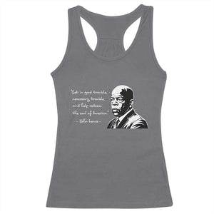 John Lewis Quote Racerback Tank Top Black History Good Trouble TS14 Charcoal Print Your Wear