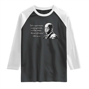 John Lewis Quote Raglan Shirt Black History Good Trouble TS14 Black White Print Your Wear