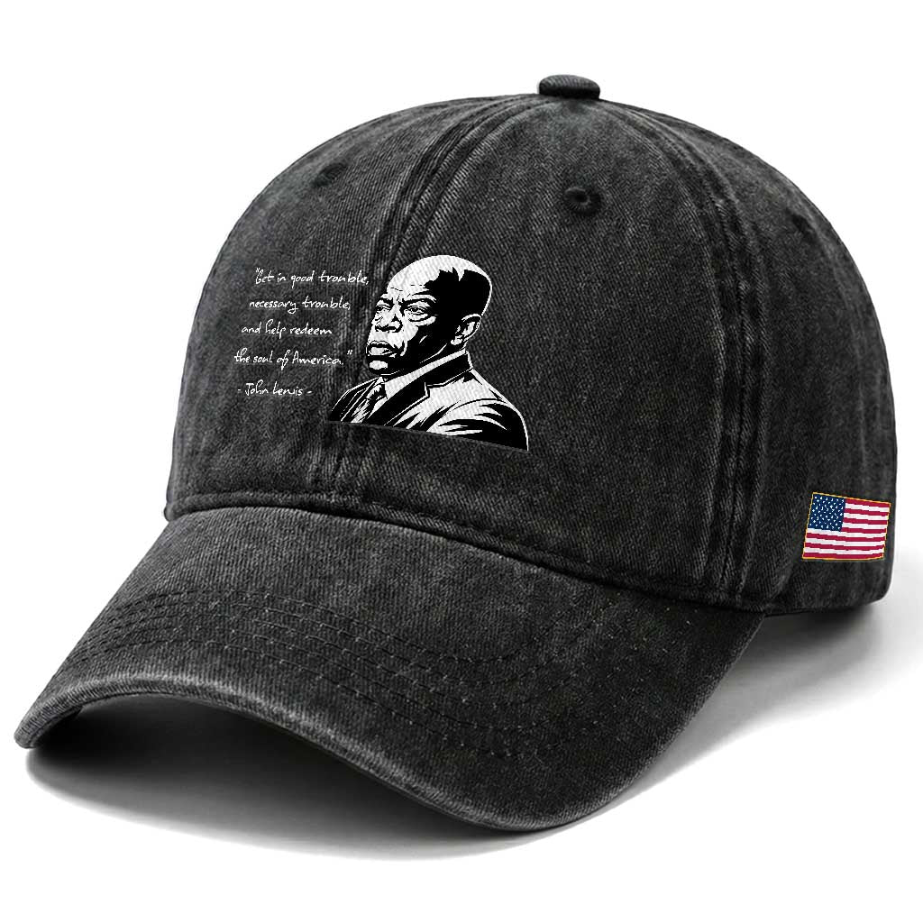 John Lewis Quote Washed Cotton Baseball Cap Black History Good Trouble TS14 Print Your Wear