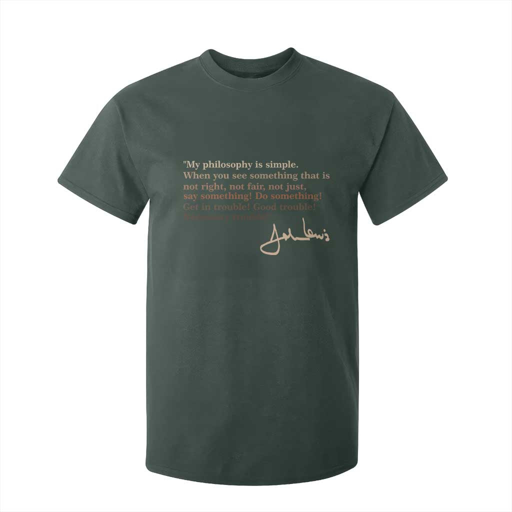 John Lewis Quote T Shirt For Kid Black History Month TS14 Dark Forest Green Print Your Wear