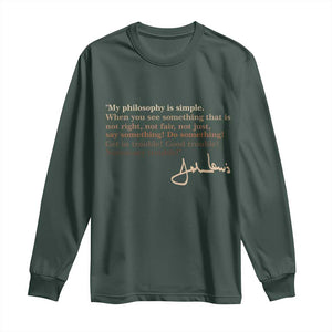 John Lewis Quote Long Sleeve Shirt Black History Month TS14 Dark Forest Green Print Your Wear