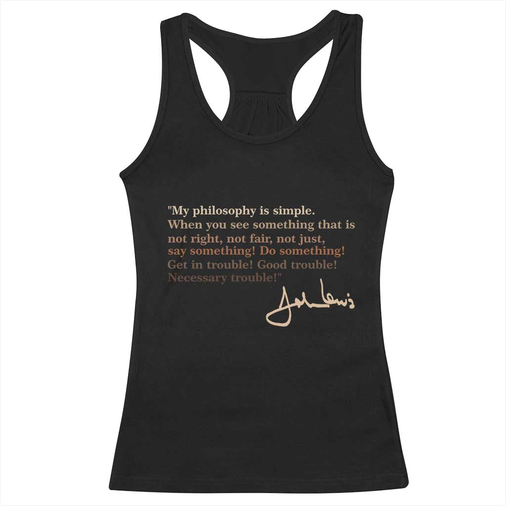 John Lewis Quote Racerback Tank Top Black History Month TS14 Black Print Your Wear
