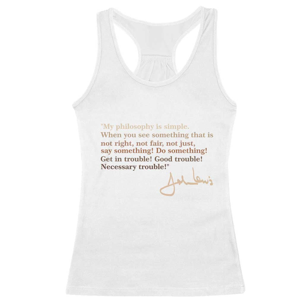 John Lewis Quote Racerback Tank Top Black History Month TS14 White Print Your Wear