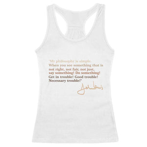 John Lewis Quote Racerback Tank Top Black History Month TS14 White Print Your Wear