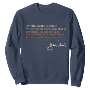 John Lewis Quote Sweatshirt Black History Month TS14 Navy Print Your Wear
