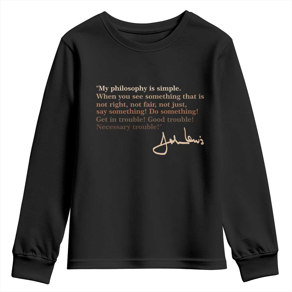 John Lewis Quote Youth Sweatshirt Black History Month TS14 Black Print Your Wear