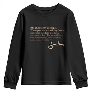 John Lewis Quote Youth Sweatshirt Black History Month TS14 Black Print Your Wear