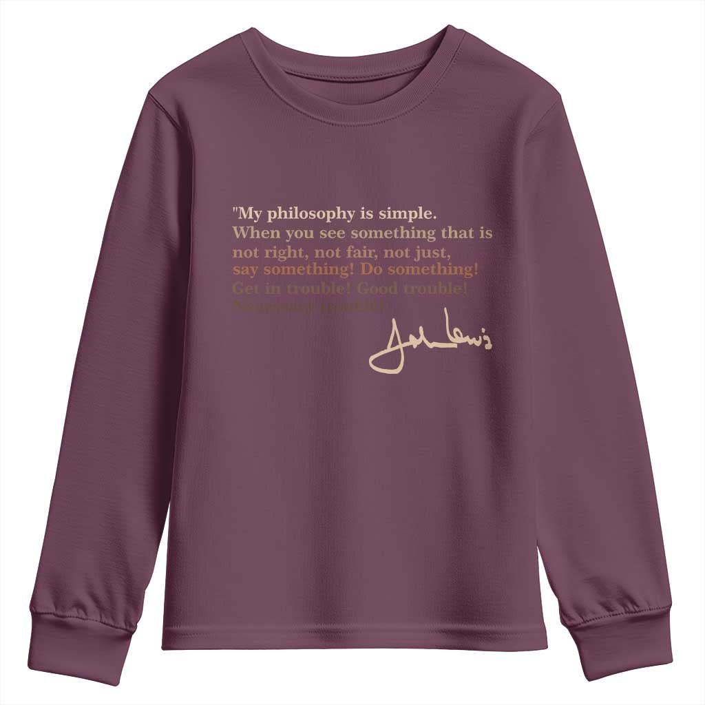 John Lewis Quote Youth Sweatshirt Black History Month TS14 Maroon Print Your Wear