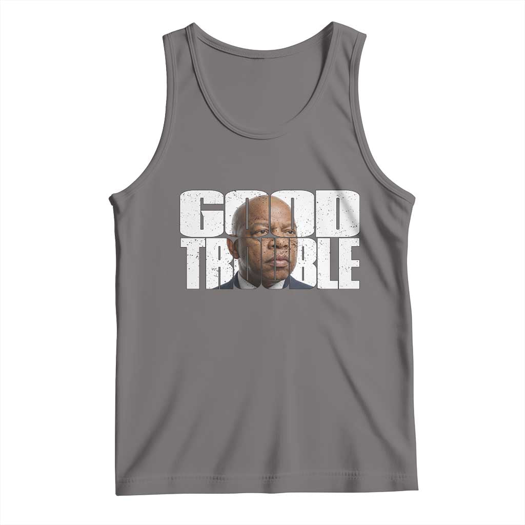 John Lewis Quote Affrican American Tank Top Black History Good Trouble TS14 Deep Heather Print Your Wear