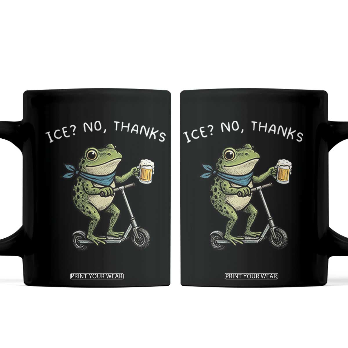 Funny Frog Anti ICE Political Protest Coffee Mug Ice? No Thanks TS14 Black Print Your Wear