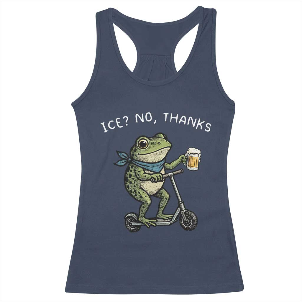 Funny Frog Anti ICE Political Protest Racerback Tank Top Ice? No Thanks TS14 Navy Print Your Wear
