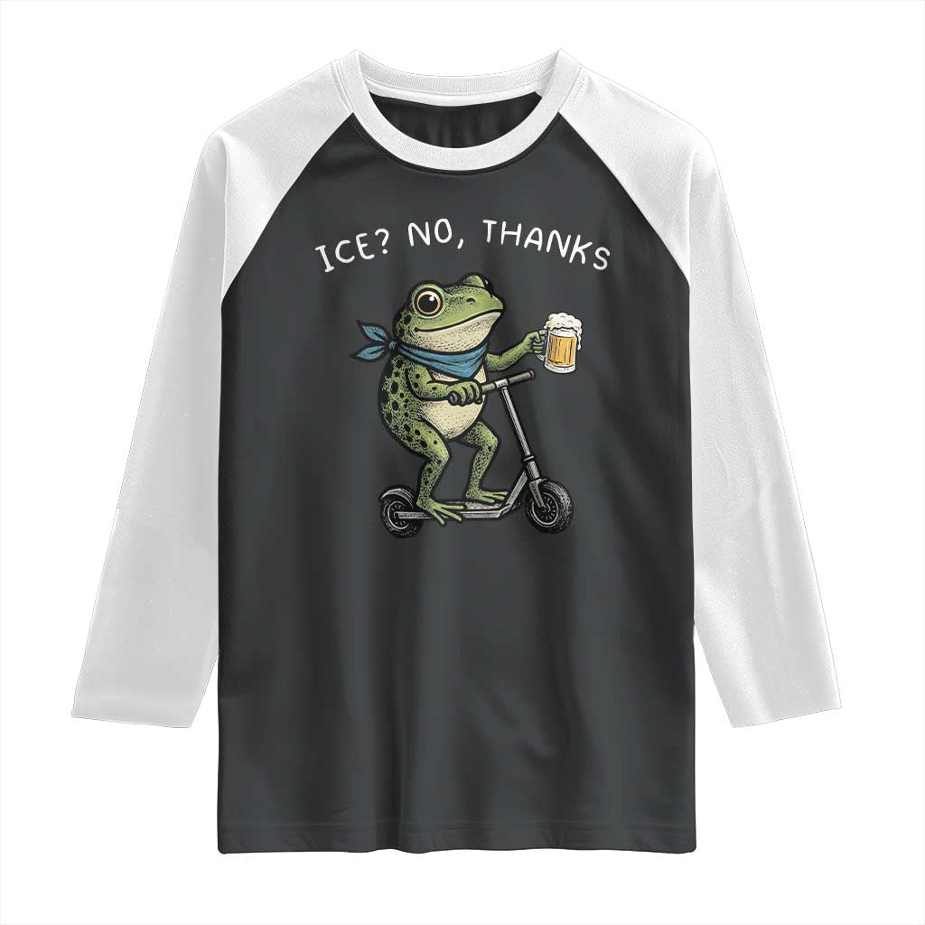 Funny Frog Anti ICE Political Protest Raglan Shirt Ice? No Thanks TS14 Black White Print Your Wear