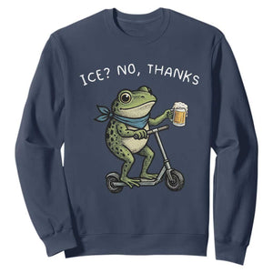 Funny Frog Anti ICE Political Protest Sweatshirt Ice? No Thanks TS14 Navy Print Your Wear
