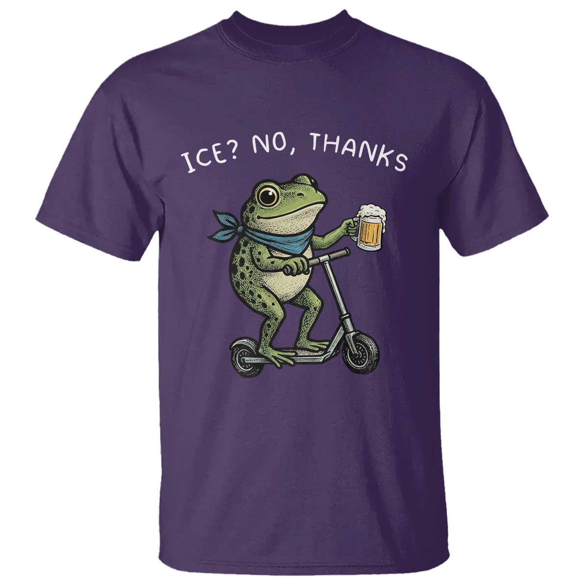 Funny Frog Anti ICE Political Protest T Shirt Ice? No Thanks TS14 Purple Print Your Wear