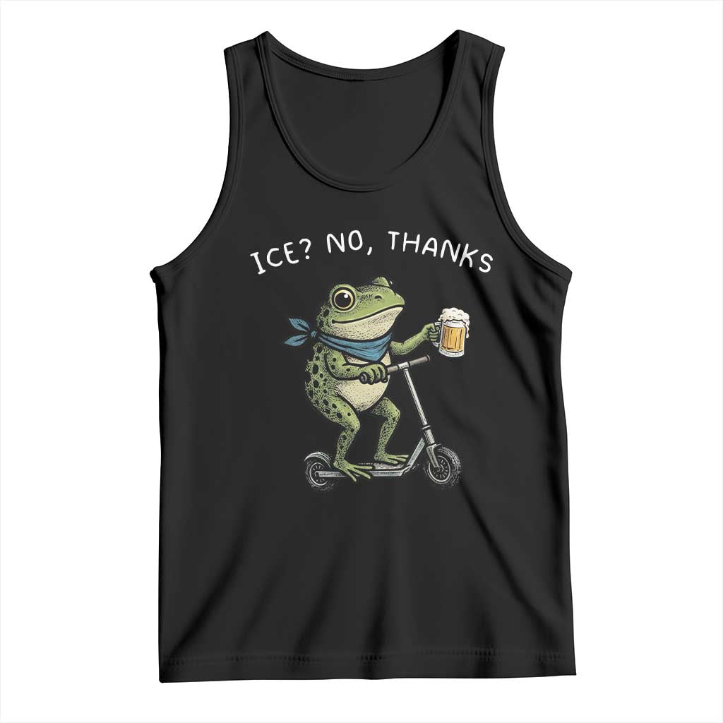 Funny Frog Anti ICE Political Protest Tank Top Ice? No Thanks TS14 Black Print Your Wear