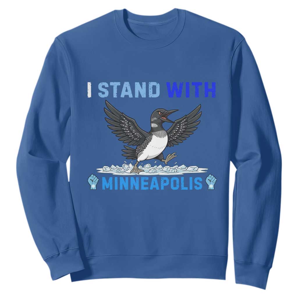 I Stand With Minneapolis Sweatshirt Loon Minnesota Resist Anti ICE Immigration Protest TS14 Royal Blue Print Your Wear