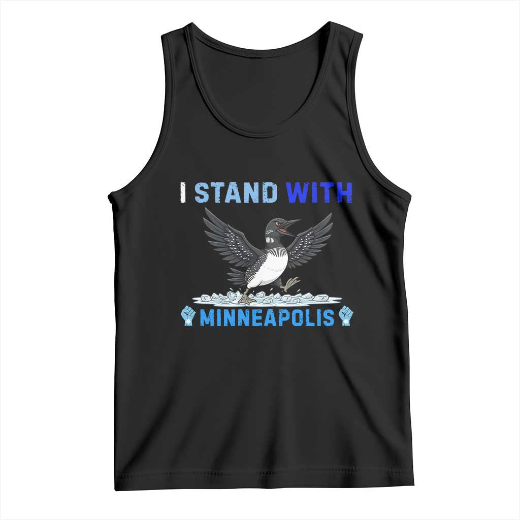 I Stand With Minneapolis Tank Top Loon Minnesota Resist Anti ICE Immigration Protest TS14 Black Print Your Wear