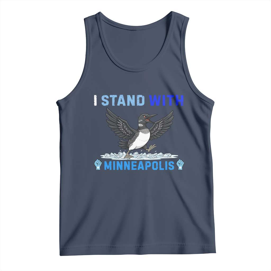 I Stand With Minneapolis Tank Top Loon Minnesota Resist Anti ICE Immigration Protest TS14 Navy Print Your Wear