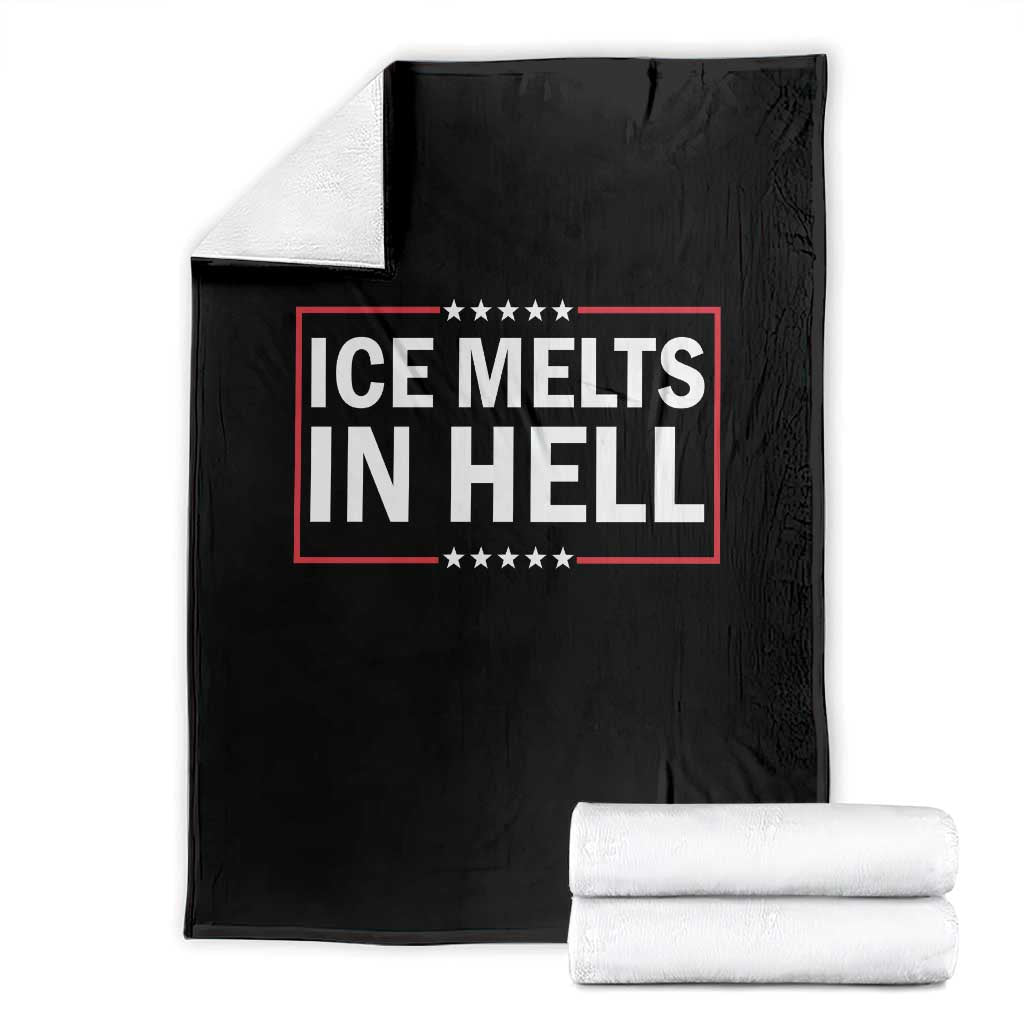 Ice Melts In Hell Throw Blanket Immigrant Rights Activist Statement Protest Quote TS14 Black Print Your Wear