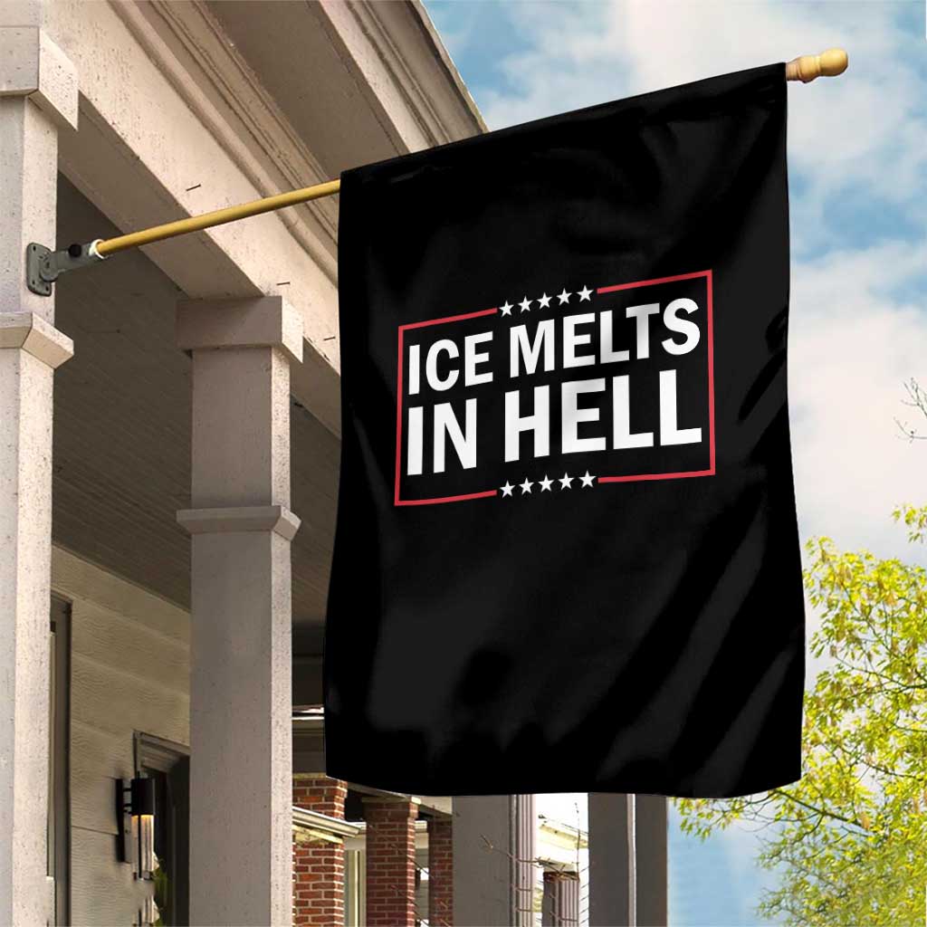 Ice Melts In Hell Garden Flag Immigrant Rights Activist Statement Protest Quote TS14 Print Your Wear