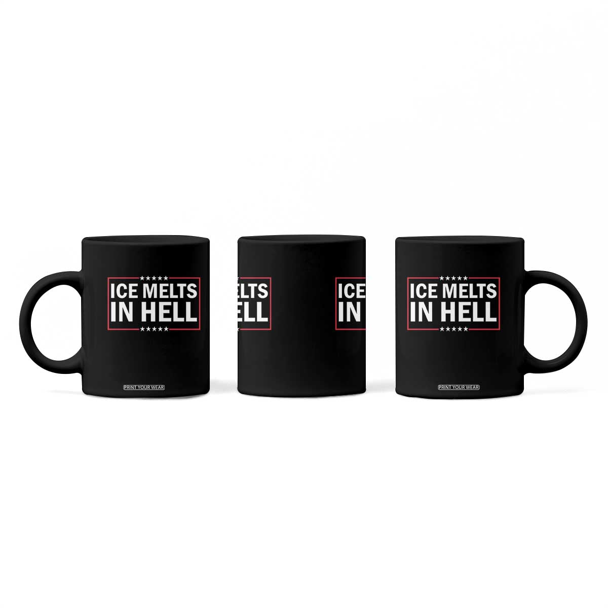 Ice Melts In Hell Coffee Mug Immigrant Rights Activist Statement Protest Quote TS14 Print Your Wear