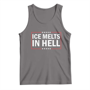 Ice Melts In Hell Tank Top Immigrant Rights Activist Statement Protest Quote TS14 Deep Heather Print Your Wear