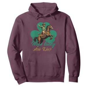 How Lucky Are We Hoodie Cowboy Western Irish St Patrick's Day TS14 Maroon Print Your Wear