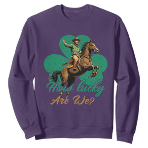 How Lucky Are We Sweatshirt Cowboy Western Irish St Patrick's Day TS14 Purple Print Your Wear