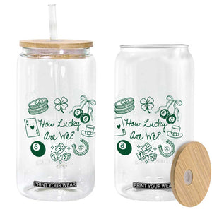 How Lucky Are We Glass Can Irish Shamrock Horseshoe St Patricks Day TS14 Print Your Wear
