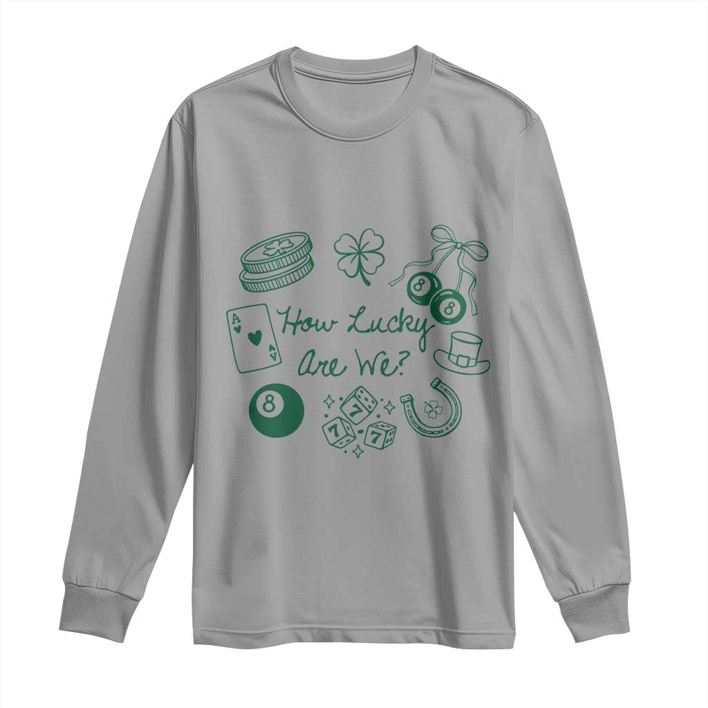 How Lucky Are We Long Sleeve Shirt Irish Shamrock Horseshoe St Patricks Day TS14 Sport Gray Print Your Wear