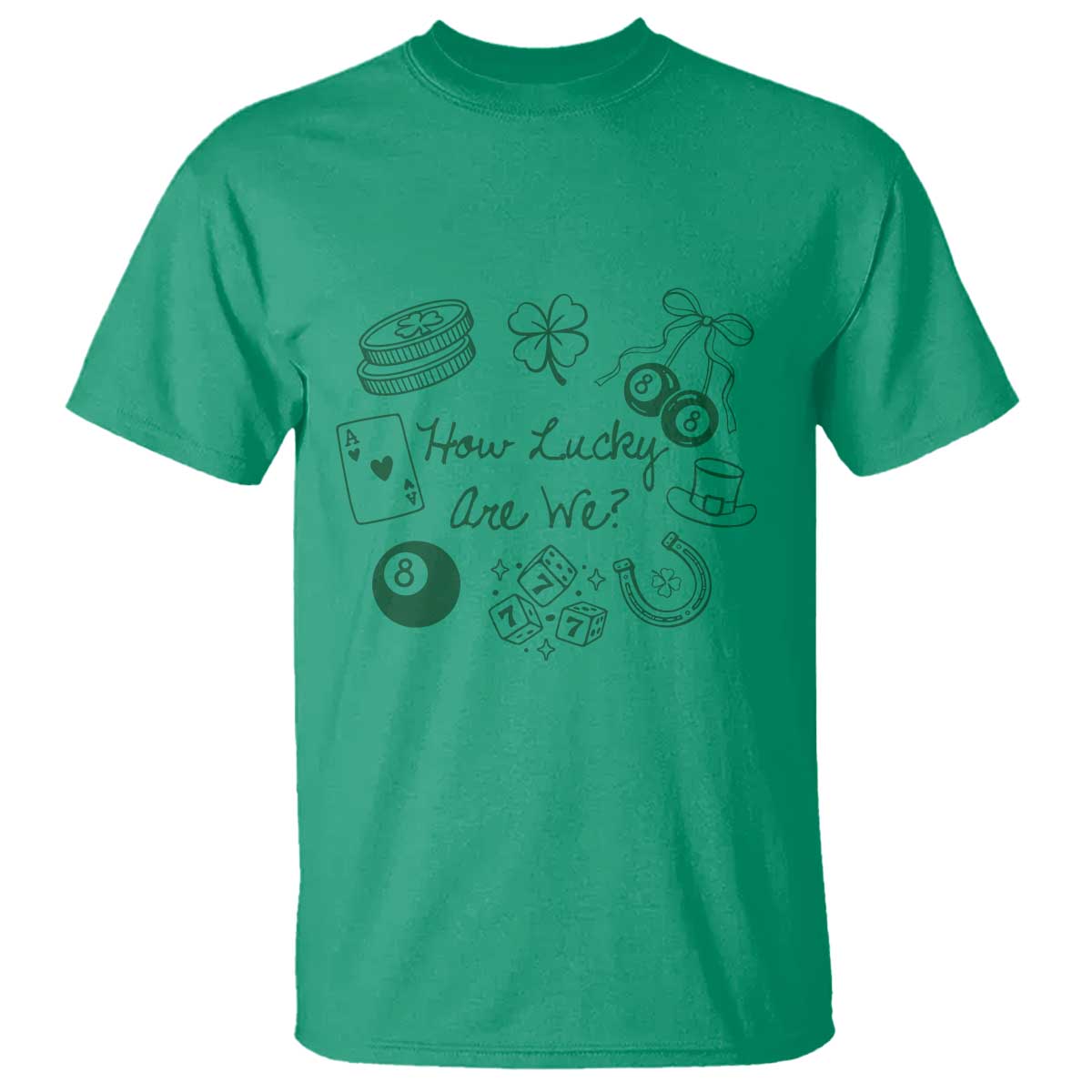 How Lucky Are We T Shirt Irish Shamrock Horseshoe St Patricks Day TS14 Irish Green Print Your Wear