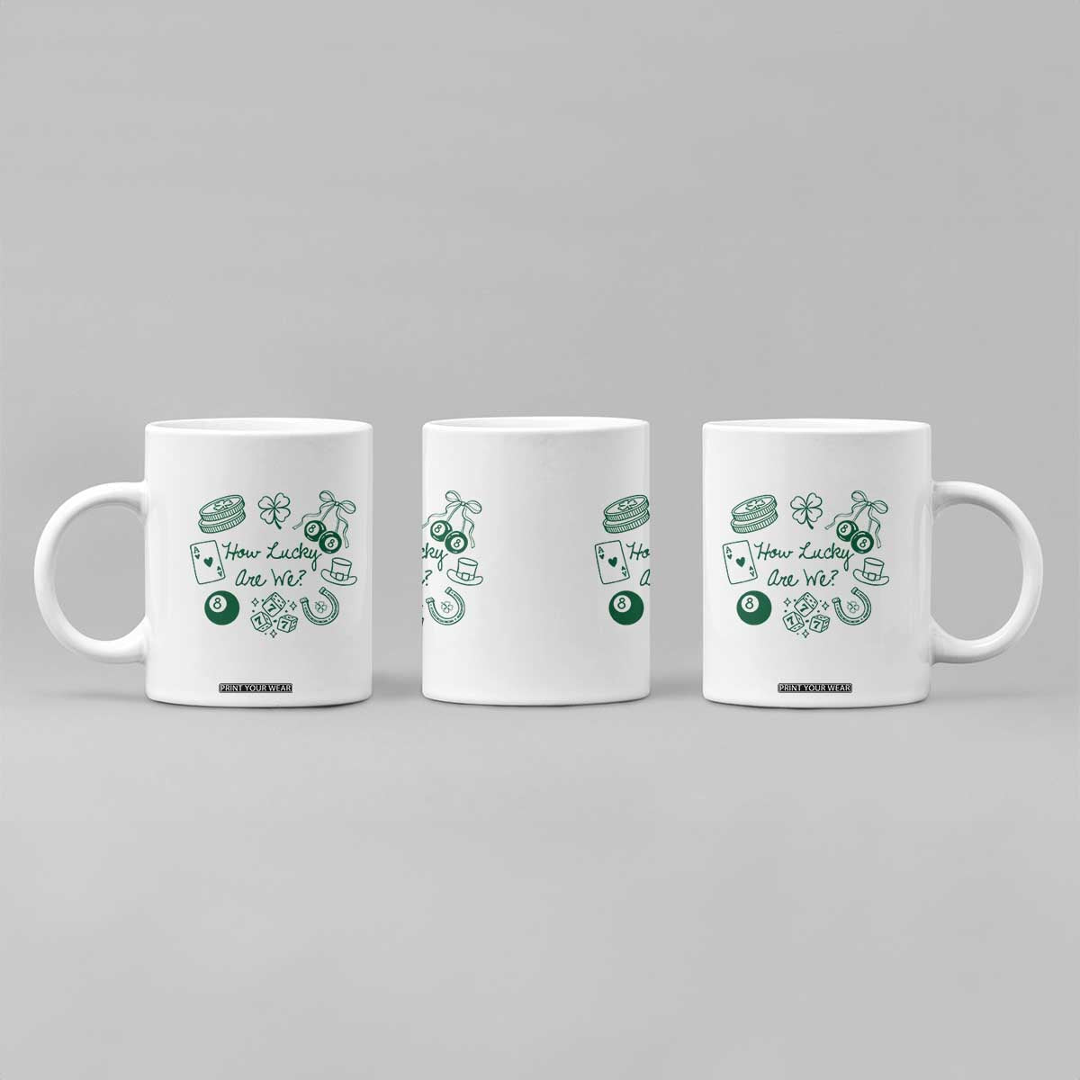 How Lucky Are We Coffee Mug Irish Shamrock Horseshoe St Patricks Day TS14 Print Your Wear