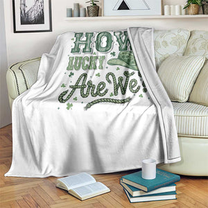 How Lucky Are We Throw Blanket Cowboy Western St Patrick's Day TS14 Print Your Wear