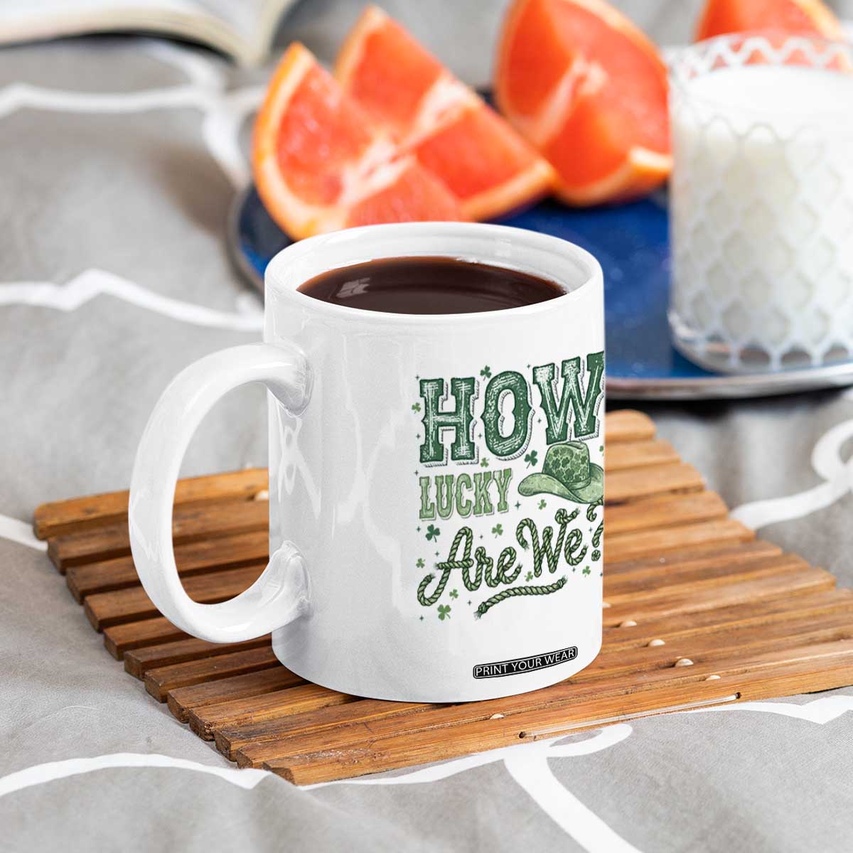 How Lucky Are We Coffee Mug Cowboy Western St Patrick's Day TS14 Print Your Wear