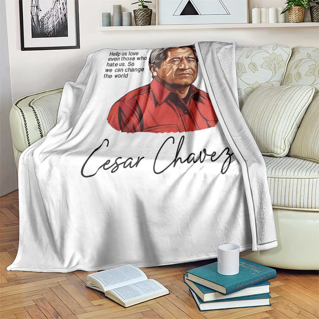 Cesar Chavez Quote Throw Blanket 31 March Celebration Day TS14 Print Your Wear