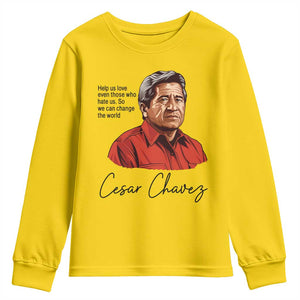 Cesar Chavez Quote Youth Sweatshirt 31 March Celebration Day TS14 Daisy Print Your Wear