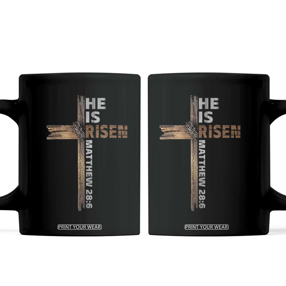 He is Risen Christian Coffee Mug Easter Cross Jesus Christian TS14 Black Print Your Wear