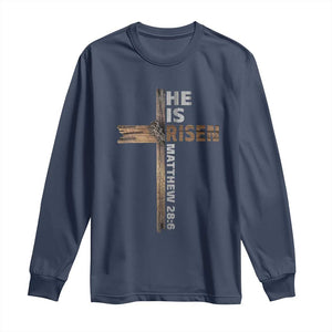 He is Risen Christian Long Sleeve Shirt Easter Cross Jesus Christian TS14 Navy Print Your Wear