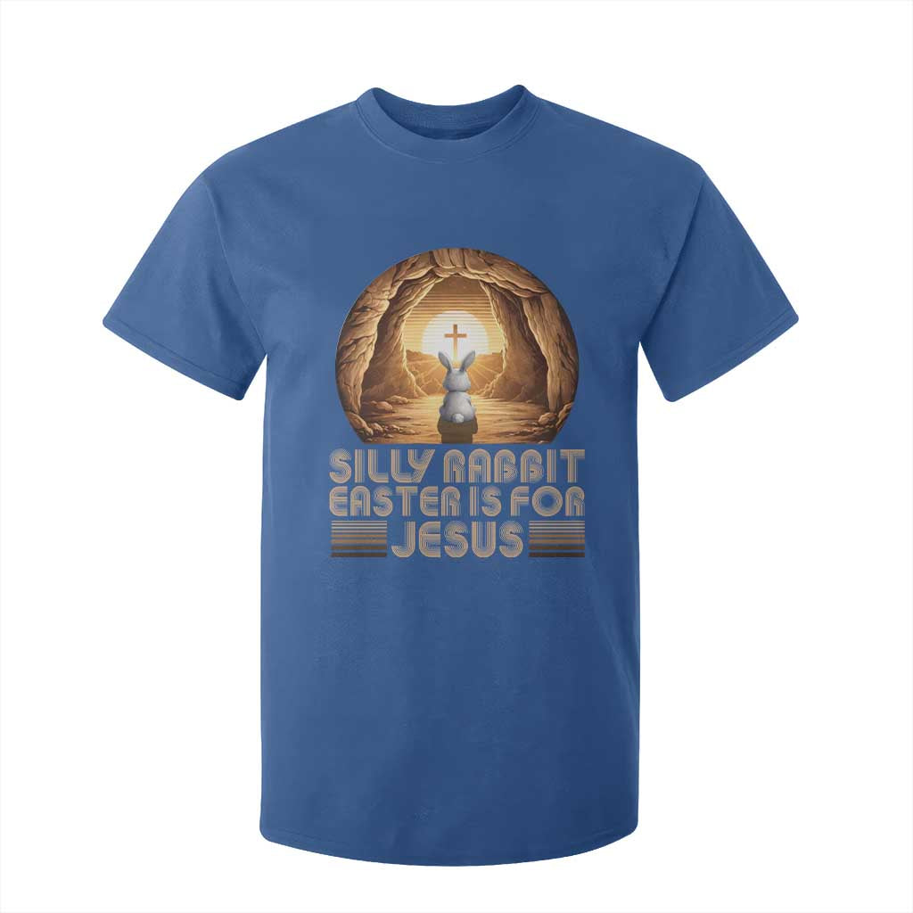 Silly Rabbit Easter Is For Jesus T Shirt For Kid Christian Jesus Easter TS14 Royal Blue Print Your Wear