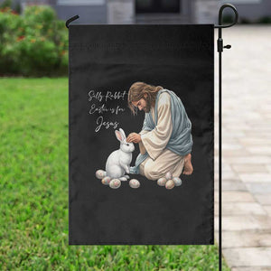 Silly Rabbit Easter Is For Jesus Garden Flag Christian Easter Religious TS14 Print Your Wear
