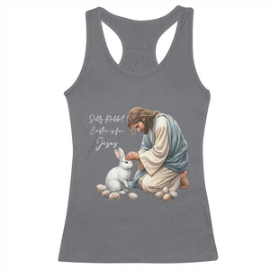 Silly Rabbit Easter Is For Jesus Racerback Tank Top Christian Easter Religious TS14 Charcoal Print Your Wear
