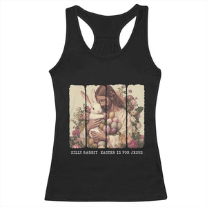 Silly Rabbit Easter Is For Jesus Racerback Tank Top Christian Jeusus Floral Easter TS14 Black Print Your Wear